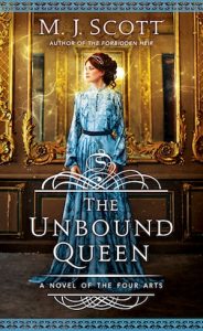 Book cover The Unbound Queen by M.J. Scott