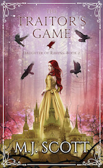 Book cover of The Traitor's Game by M.J. Scott. A woman in a gold gown standing over a golden city with a backdrop of a pink summery forest.